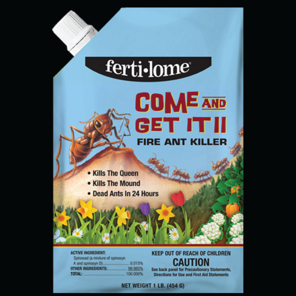Fertilome Come And Get It!